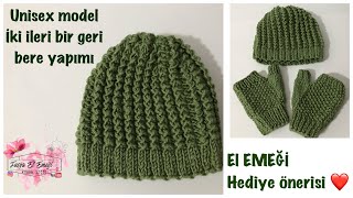 İki İleri Bir Geri Çok Kolay Bere Yapımı / Erkek - Kadın Bere Modeli