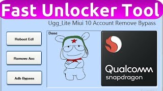 Fast Unlocker For Mi Account,Edl Frp Bypass Working 100% 2019