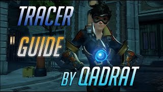 Как играть за Трейсер? Tracer Guide by qadRaT OVERWATCH