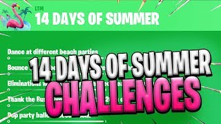 ALL 14 DAYS OF SUMMER CHALLENGES GUIDE - Fortnite