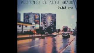Plutonio de Alto Grado - Luces y Estaciones