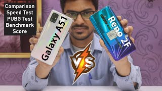 Samsung Galaxy A51 vs Oppo Reno 2F Comparison | Speed Test | PUBG Experience | Benchmark Score