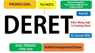 Soal TIU HOTS CPNS 2020 - (DERET) Edisi Mang Aqil Is Coming Back(Part.23)