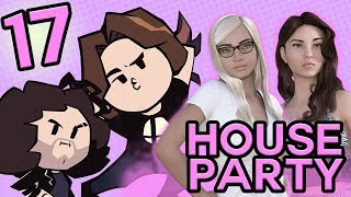 House Party: Get To The Room! - PART 17 - Game Grumps