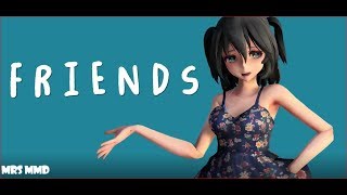 【MMD】FRIENDS (+dl)
