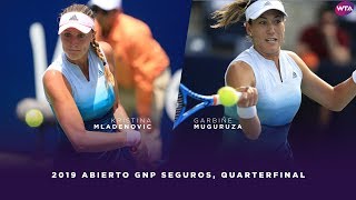 Kristina Mladenovic vs. Garbiñe Muguruza | 2019 Monterrey Open Quarterfinal | WTA Highlights