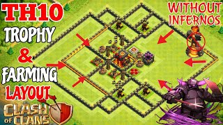 Best Townhall 10 (TH10) Trophy Base & Farming Base Without Infernos!  Anti 3 stars Th10 base 2018