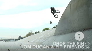 DROP THE PIN - TOM DUGAN & FIT FRIENDS