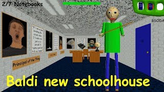 Baldi new schoolhouse 1 - (Baldi's basic custom map)