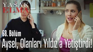 Aysel casusluk yaptı! - Yasak Elma 68. Bölüm