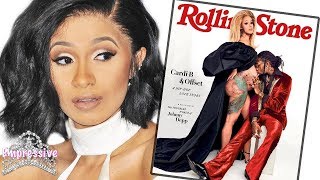 Cardi B is NOT happy with new Rolling Stone cover! (Find out why)