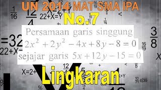 No 7 UN 2014  SMA IPA Persamaan Garis Singgung Lingkaran - Matematika Soal dan Pembahasan