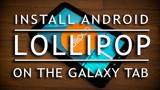 How to install android lollipop 5 on GT-P1000 galaxy tab|OMNI ROM!