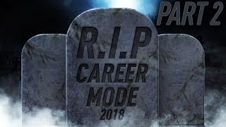 HOW EA CONFIRMED FIFA 19 CAREER MODE IS DEAD FOR THEM!
