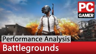 PlayerUnknown's Battlegrounds performance analysis