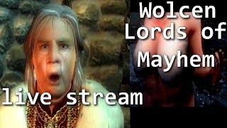 Wolcen Lords of Mayhem and maybe a 2nd game live!