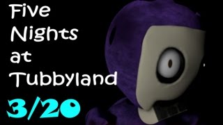 Five Nights at Tubbyland | 3/20 MODE | SECRET ENDING