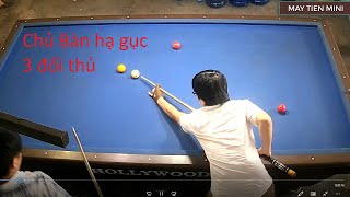 BIDA 4 BI | CHỦ BÀN HẠ GỤC 3 ĐỐI THỦ | MÁY TIỆN MINi