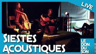 SIESTES ACOUSTIQUES de Bastien Lallemant au DON DU SON