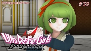 Danganronpa Another Episode: Ultra Despair Girls - Walkthrough Part 39 {English, Full 1080p HD}