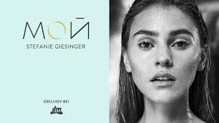 MOй by Stefanie Giesinger