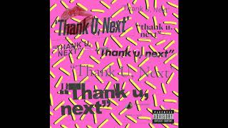 Ariana Grande - thank u, next (New Jack Swing Remix)