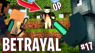 THE ULTIMATE BETRAYAL!! - FRIEND OR FOE! #17 | MINECRAFT
