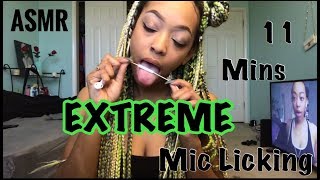 11 MINS OF EXTREME MIC LICKING/LIP SMACKING ?? | NO TALKING ??‍♀️| DON’T MISS THIS ; MUST WATCH