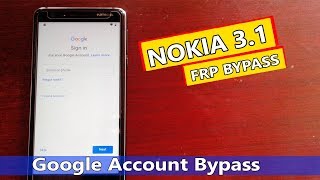 Nokia 3.1 Google Account Bypass, Nokia 3.1 Frp Bypass, Nokia Ta 1049
