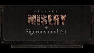 S.T.A.L.K.E.R. Зов Припяти [60FPS] SGM 2.1 + Misery + Atmosfear 3 #18
