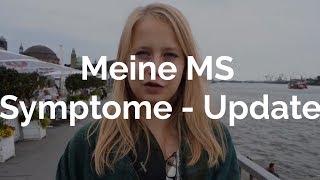 Meine Multiple Sklerose Symptome - Update I Lara Kristin
