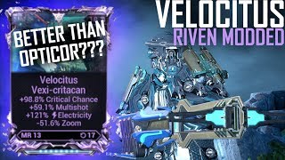 [Warframe] VELOCITUS RIVEN MODDED [Is it better than opticor??]