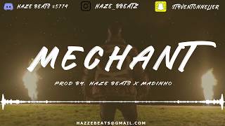 Ninho x Timal x Maes Type Beat " Méchant " ( Prod by. Haze x Madinho )