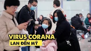 Virus Corona gây bệnh viêm phổi lạ ở Trung Quốc đã lan đến nước Mỹ