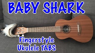 BABY SHARK - Pinkfong FINGERSTYLE Ukulele TUTORIAL