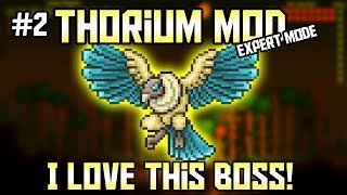The Grand Thunder Bird! Thorium Mod Expert Mode Bard Let's Play ||Episode 2||