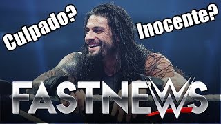 FIM DA NOVELA ROMAN REIGNS E DROGAS? - FASTNEWS
