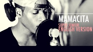 MAMACITA | Super Junior (English Version) Jason Ray