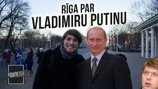 Rīga par Vladimiru Putinu