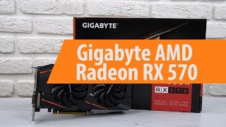 Распаковка Gigabyte AMD Radeon RX 570 / Unboxing Gigabyte AMD Radeon RX 570