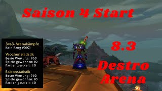 [ BFA ] Destruction Warlock POV Arena 8.3 Saison 4