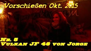 Vulkan JF 46 von Jorge - Neuheit 2015 (Vorfreude auf Silvester 2019)