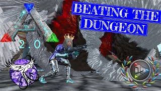 FINISH THE DUNGEON | [S1E48] | ARK Survival Evolved Mobile