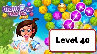 Diamond Diaries Saga Level 40 - No Boosters