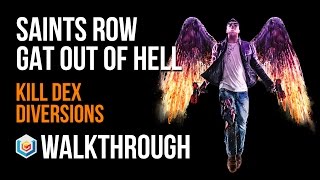 Saints Row Gat Out of Hell Walkthrough Kill Dex Diversions Gameplay Let’s Play