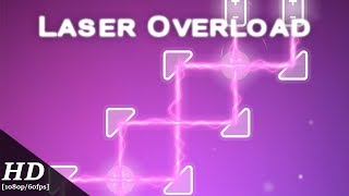 Laser Overload Android Gameplay [60fps]