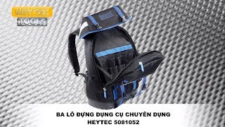 TRÊN TAY BA LÔ ĐỰNG DỤNG CỤ CHUYÊN DỤNG HEYTEC 5081052