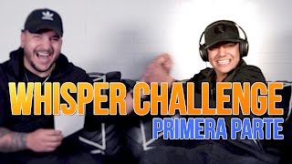 WHISPER CHALLENGE-Luis Coronel