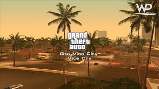 Gta Vice City | Vice Cry