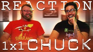 Chuck 1x1 REACTION!! "Chuck Versus the Intersect"